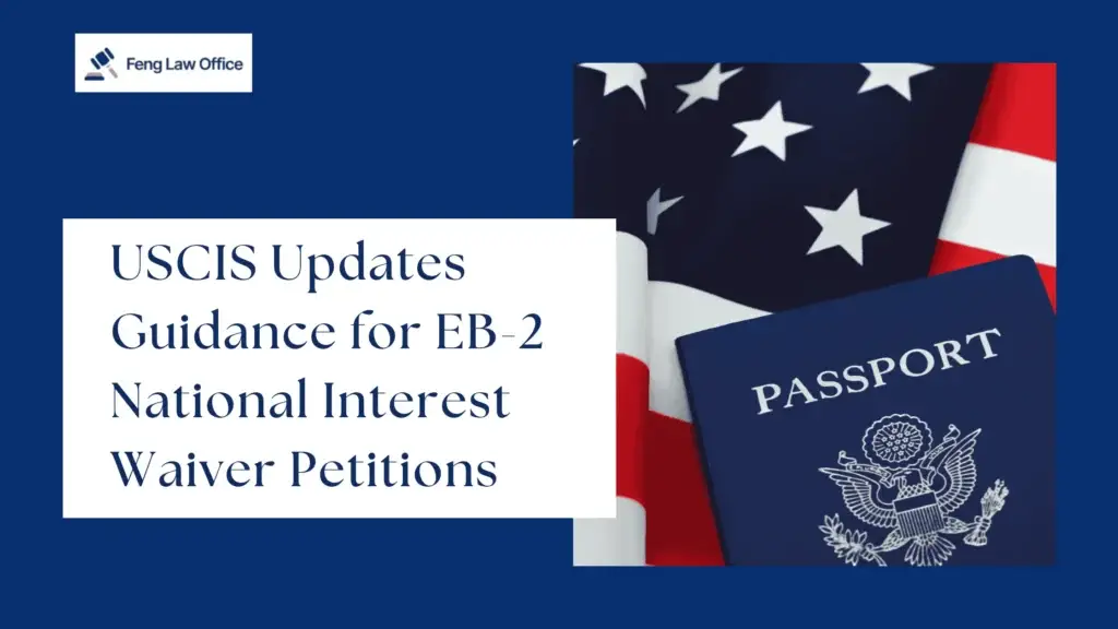 USCIS Updates Guidance for EB-2 National Interest Waiver Petitions