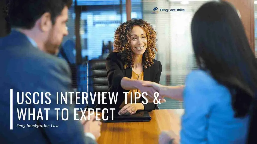 USCIS Interview Tips: What to Expect & How to Prepare